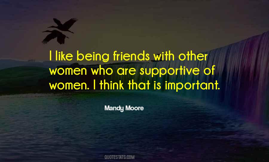 Friends Are So Important Quotes #1878766