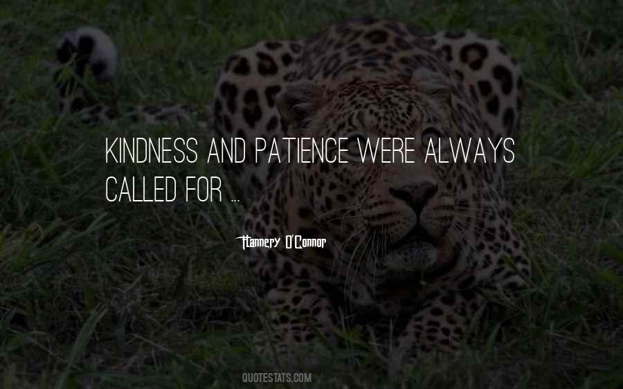 Patience Kindness Quotes #1760426