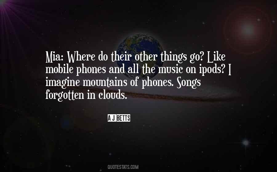 Songs Go In Quotes #1680733