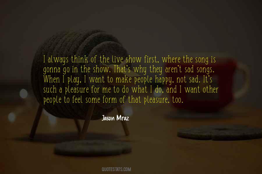 Songs Go In Quotes #866328