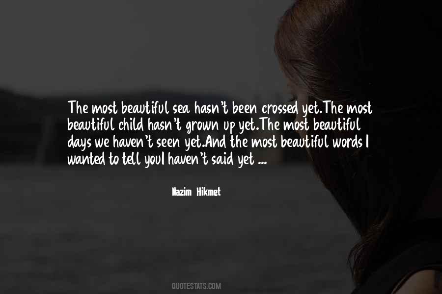 Child Grown Up Quotes #1316484