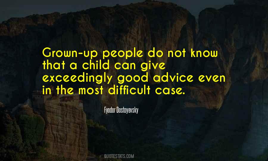 Child Grown Up Quotes #760203