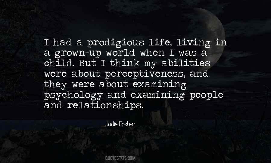 Child Grown Up Quotes #765938
