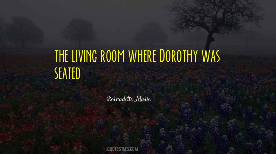 Quotes About The Living Room #1451997