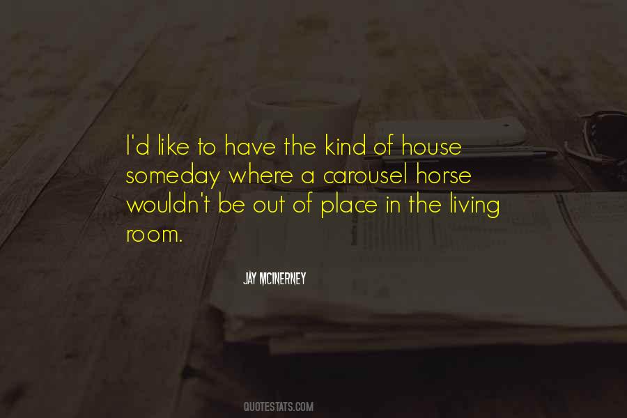 Quotes About The Living Room #1702711