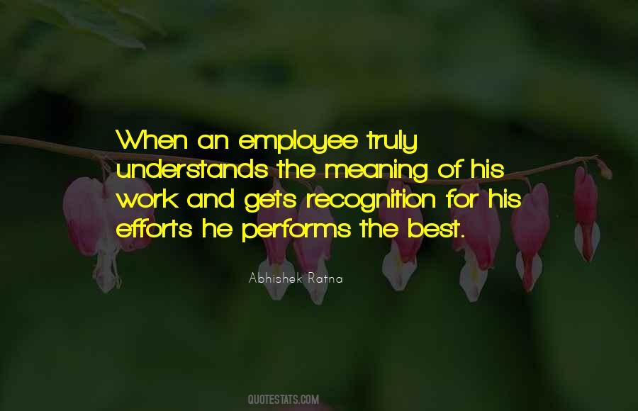 Leadership Recognition Quotes #1699650