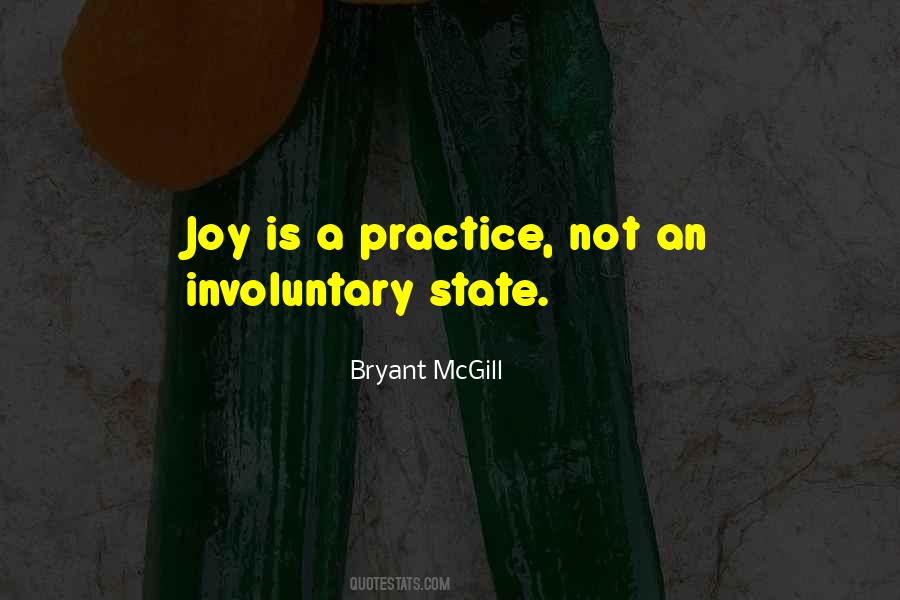 Practice Joy Quotes #143632