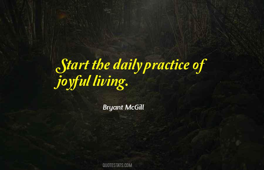 Practice Joy Quotes #792954