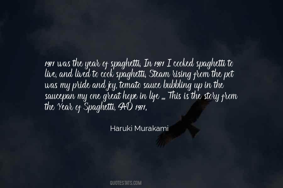 My Pride And Joy Quotes #631419