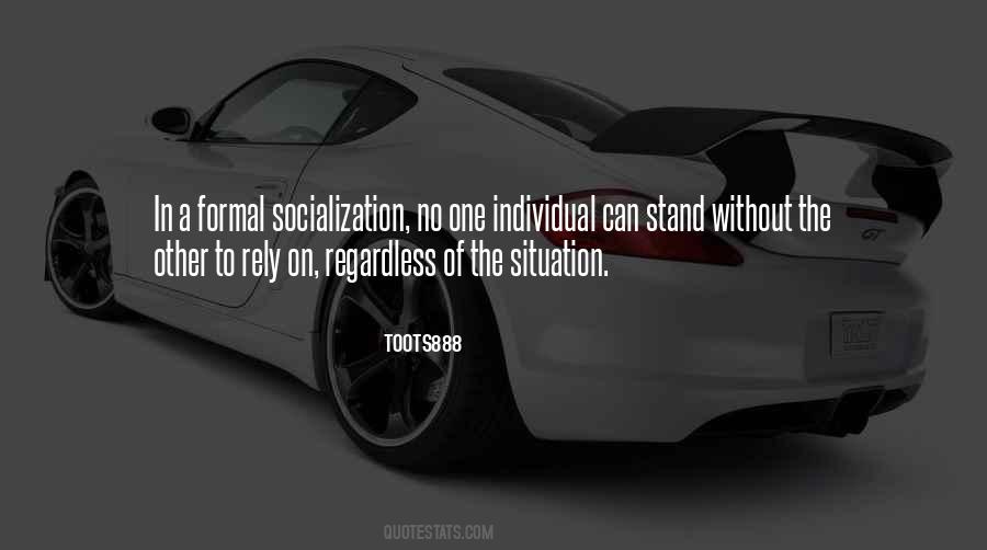 No One To Rely On Quotes #1387176