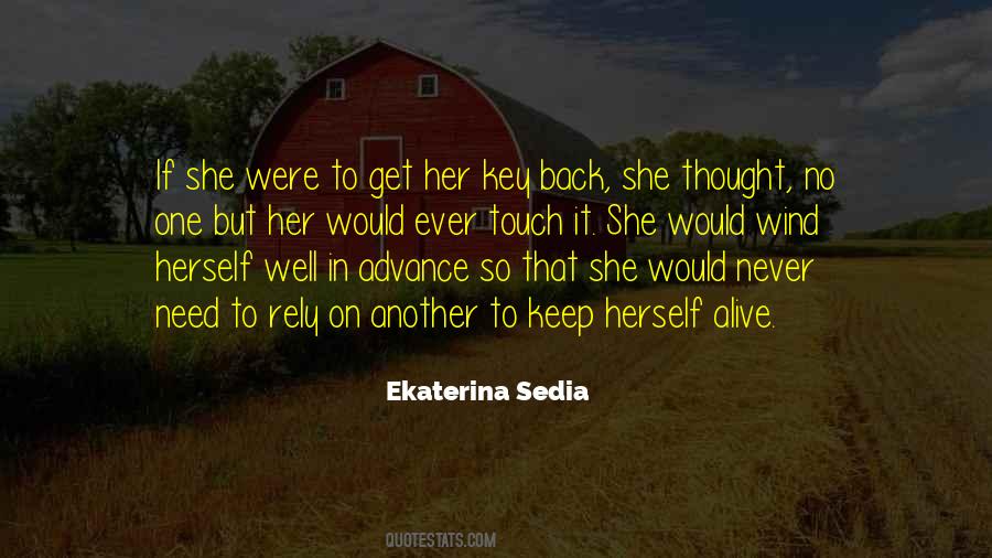 No One To Rely On Quotes #1451691