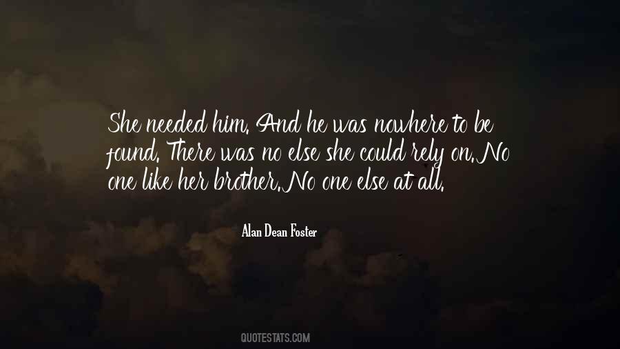 No One To Rely On Quotes #1798734
