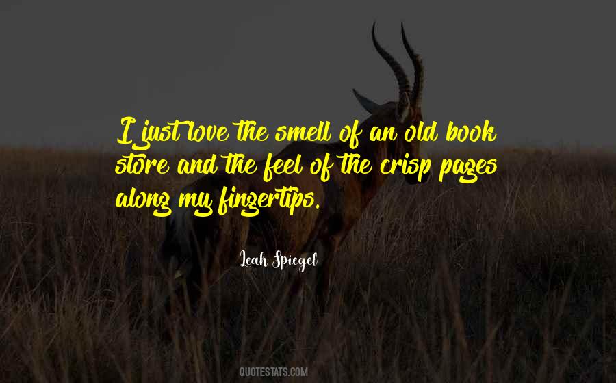 Old Books Smell Quotes #1251964