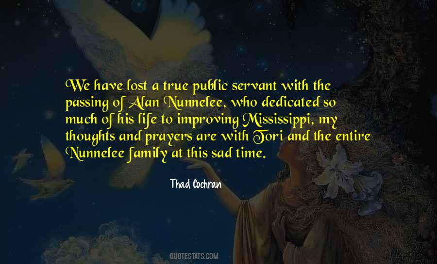 A True Public Servant Quotes #1504762