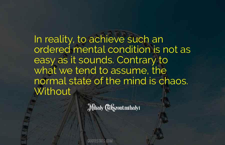 Mental Mind Quotes #1810705