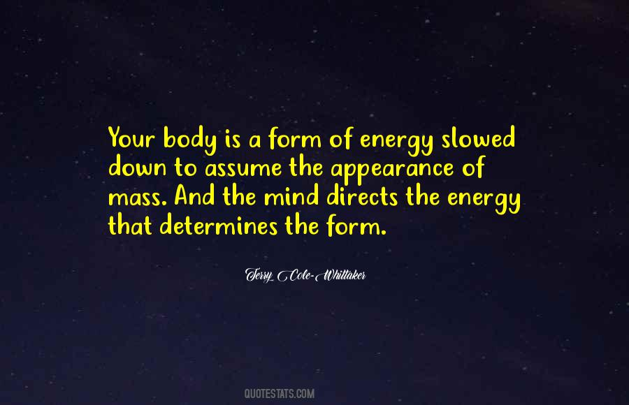 Mass And Energy Quotes #996209