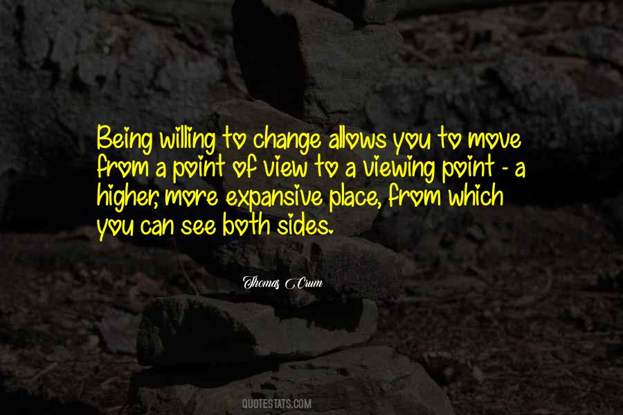 Quotes About Being The Change You Wish To See #36069