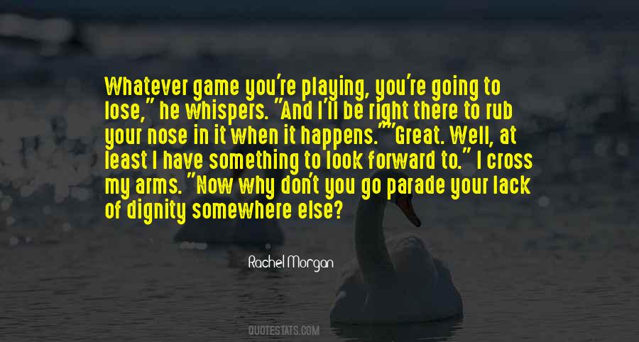 Go Forward It Quotes #1797760