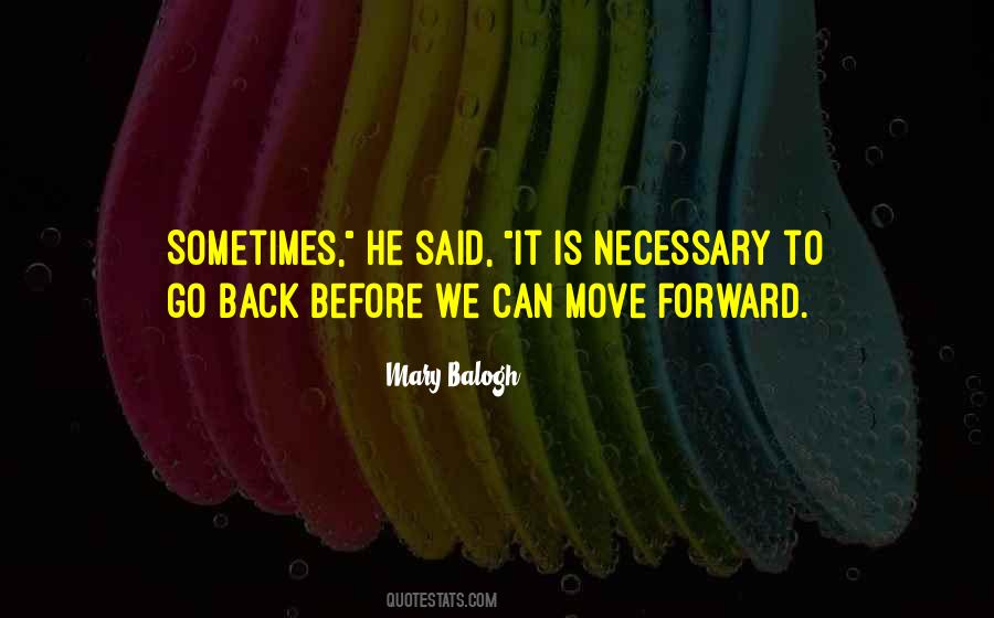 Go Forward It Quotes #550290