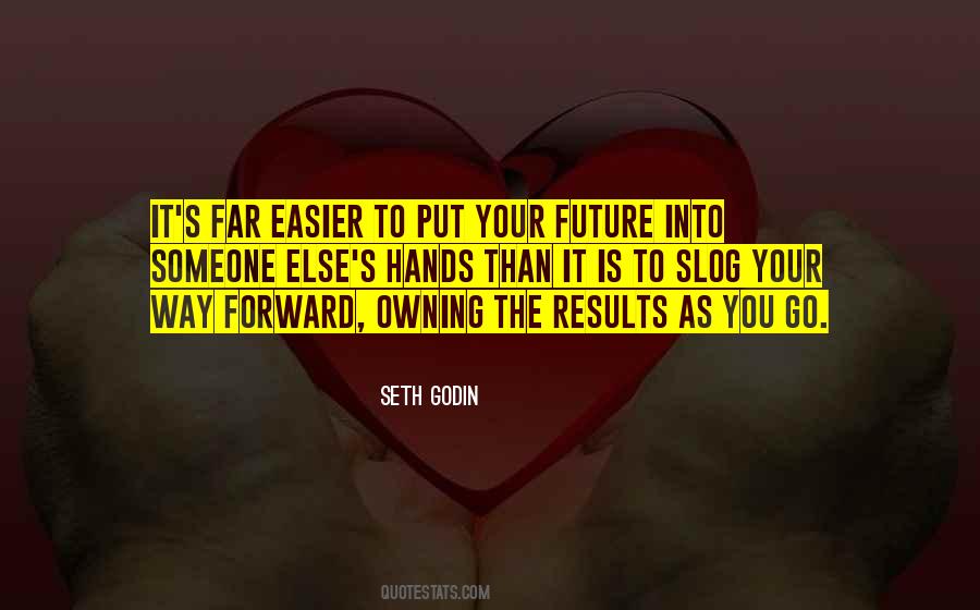 Go Forward It Quotes #71686