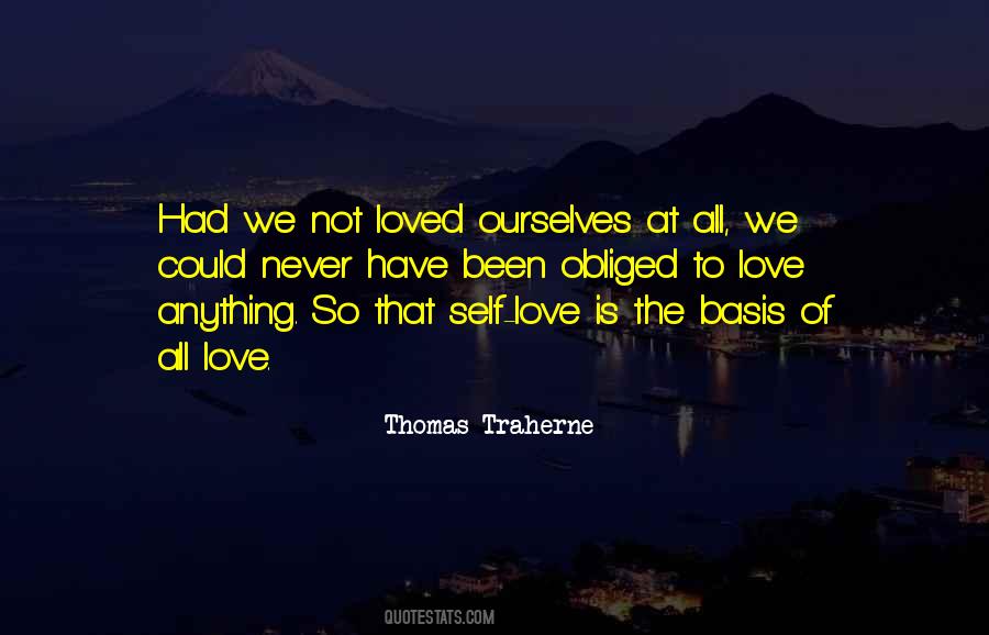 Not Loved At All Quotes #1394438