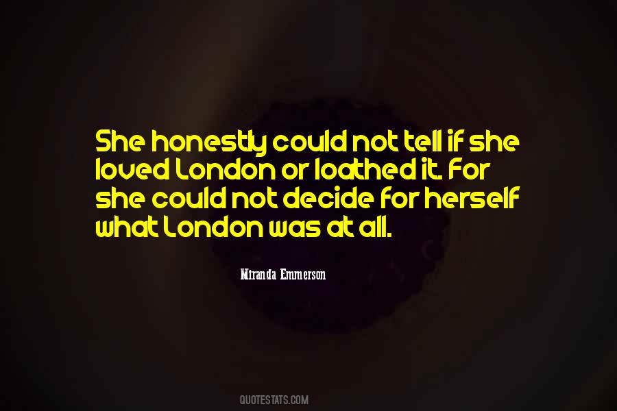 Not Loved At All Quotes #931228