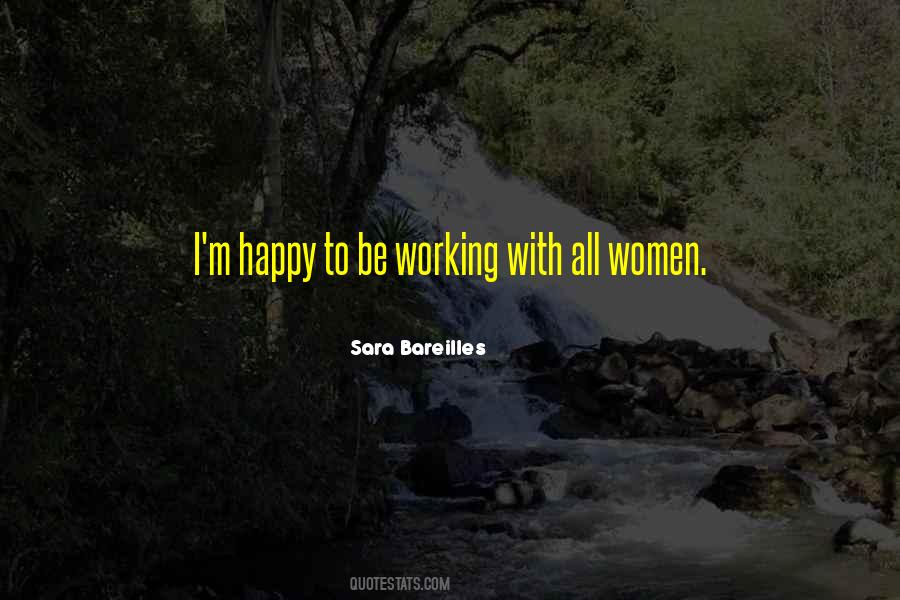 Working Happy Quotes #307815