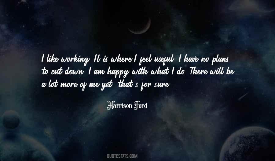 Working Happy Quotes #619958
