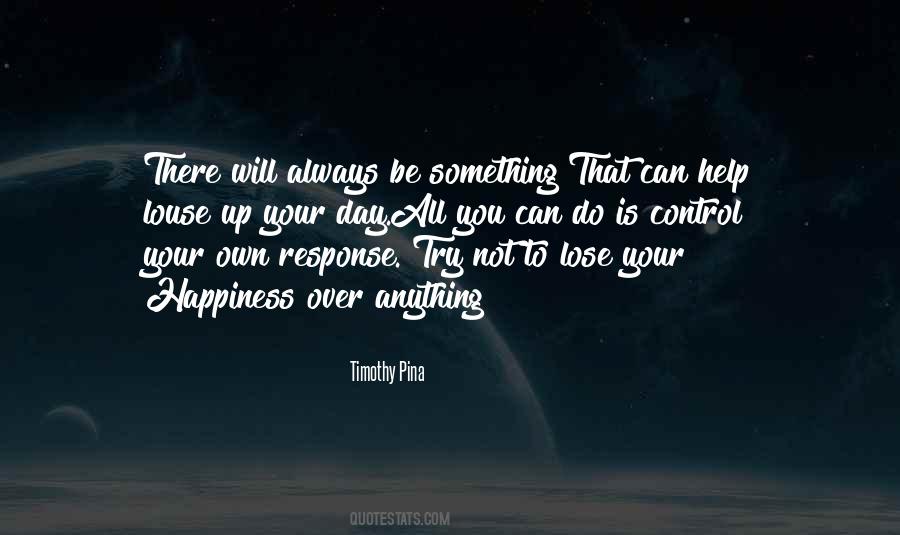 Control Your Response Quotes #185664