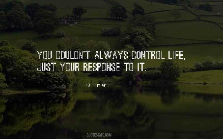 Control Your Response Quotes #319884