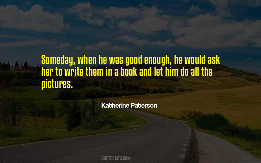 Write Your Own Book Quotes #11166
