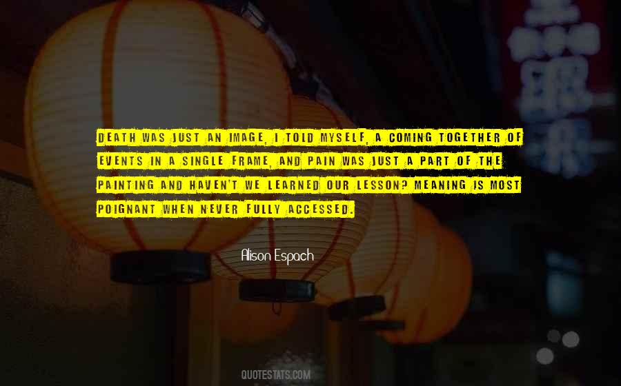 Single Meaning Quotes #1063702