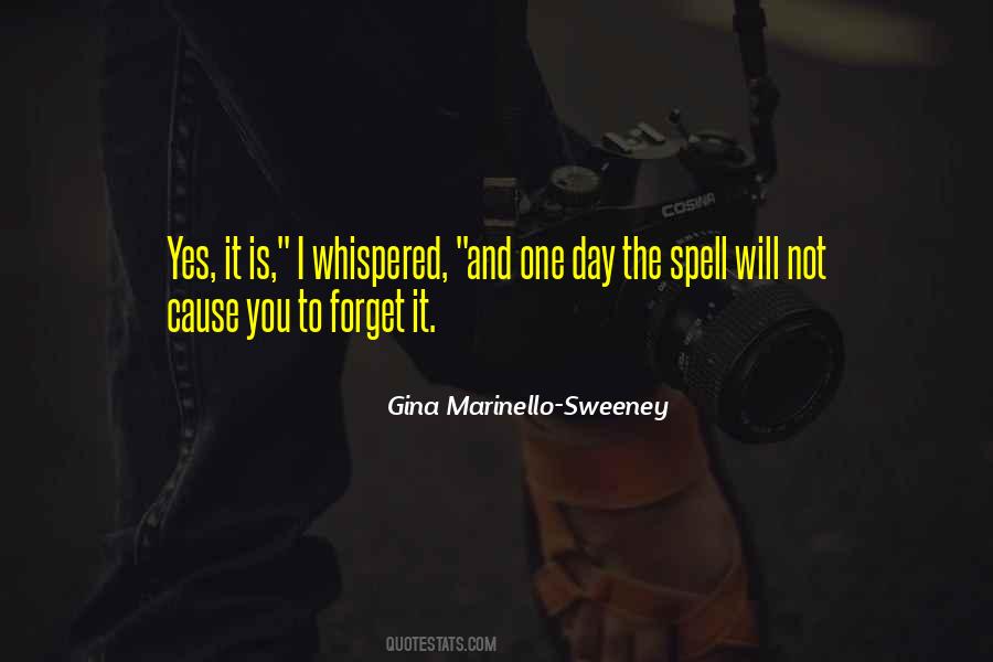 Will Not Forget Quotes #322201
