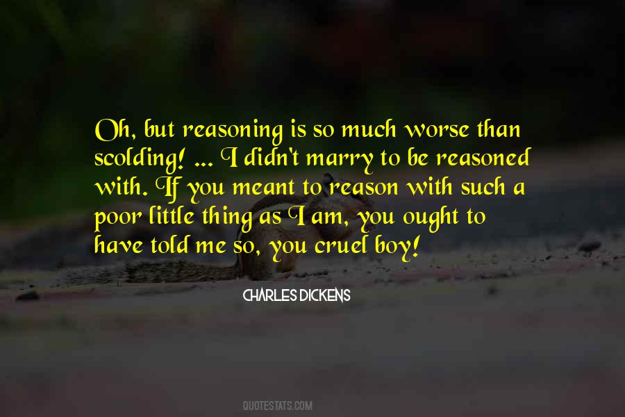 I Am Cruel Quotes #668443