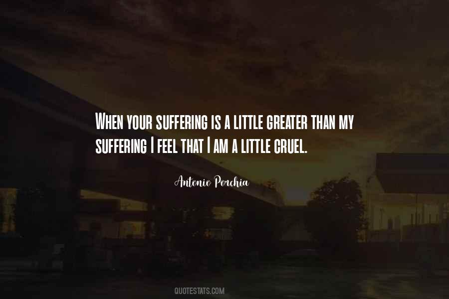 I Am Cruel Quotes #80448