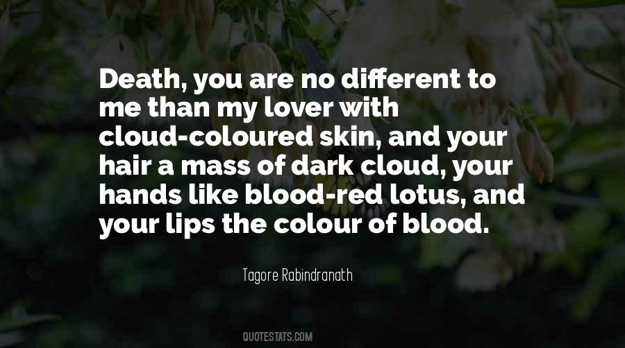 Colour Of Your Skin Quotes #106136