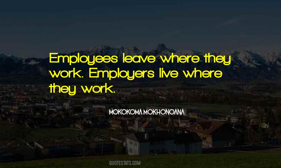 Employee And Employer Quotes #1639768