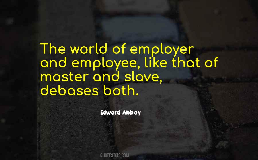 Employee And Employer Quotes #29340