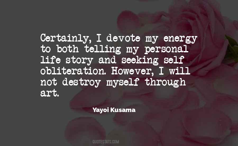 Self Art Quotes #1579206