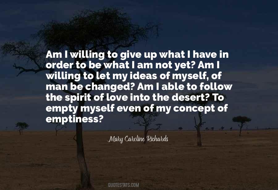 I Am Not Giving Up Quotes #259783
