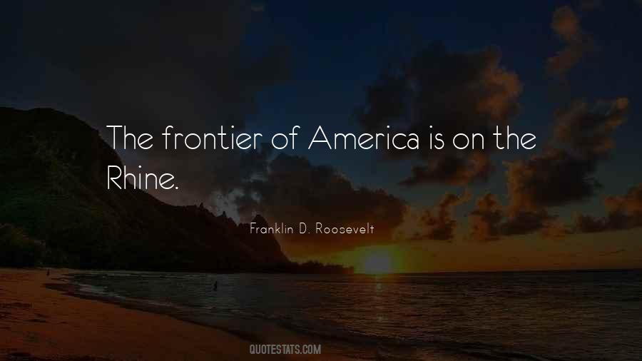 Quotes About The Frontier #1736054