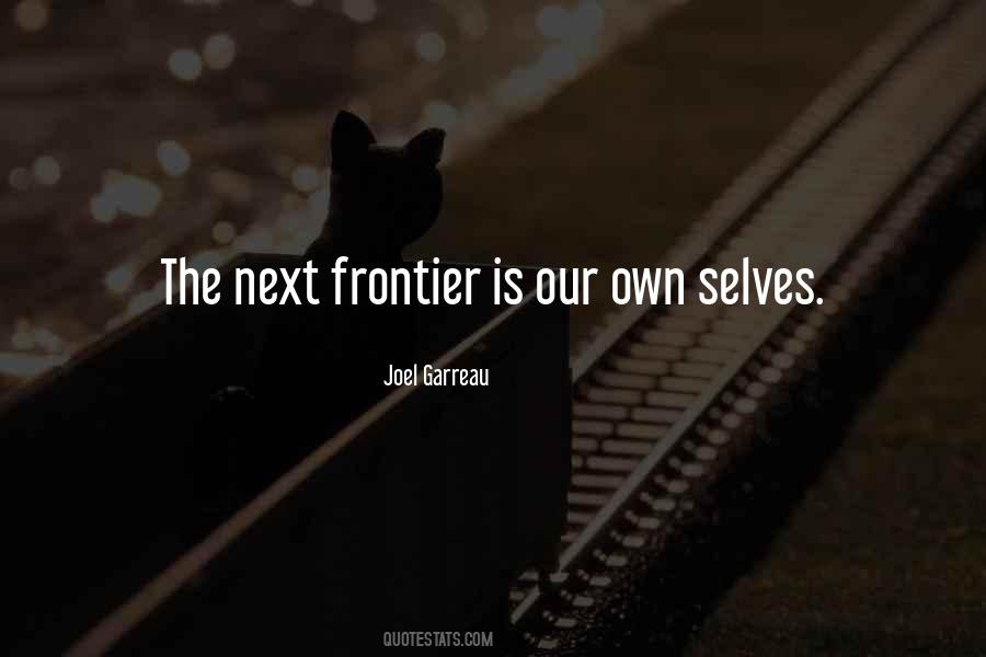 Quotes About The Frontier #77388