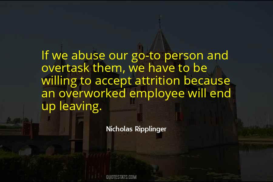 Employee Attrition Quotes #908499