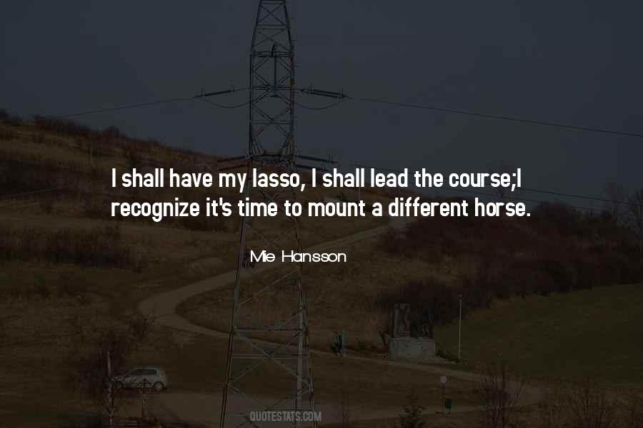 Horse Inspirational Quotes #1657532