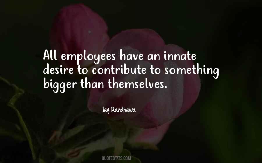 Employee Engagement Inspirational Quotes #432772