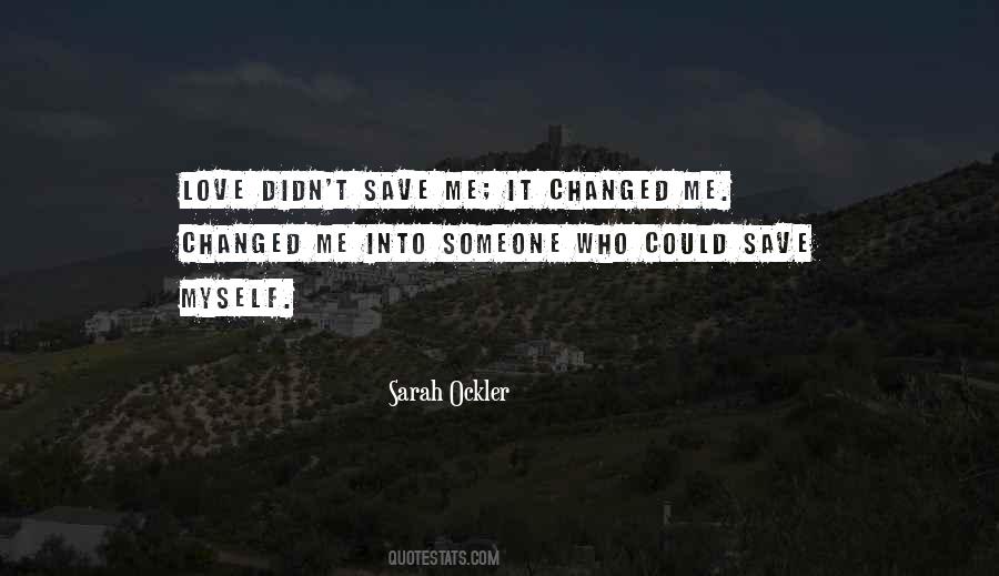 Someone Love Me Quotes #603145