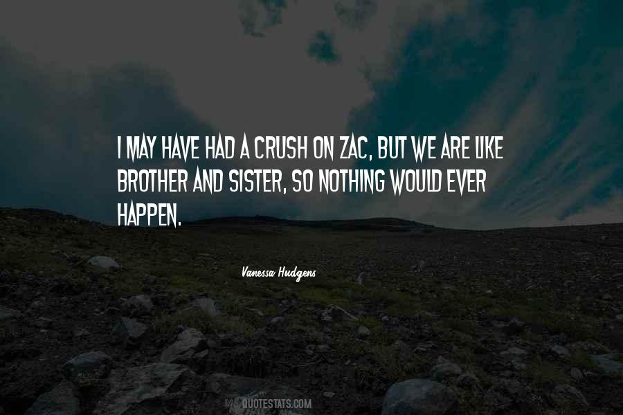 Sister Brother Quotes #1663364