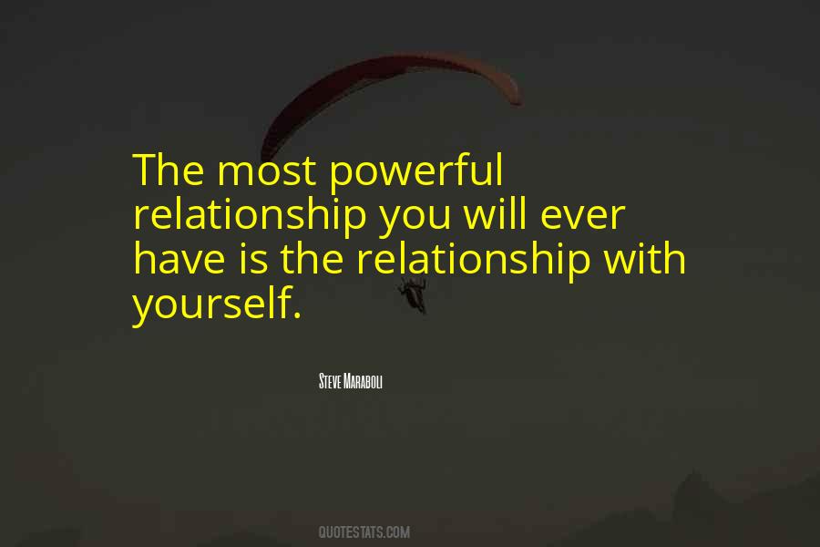 Powerful Relationship Quotes #1839059
