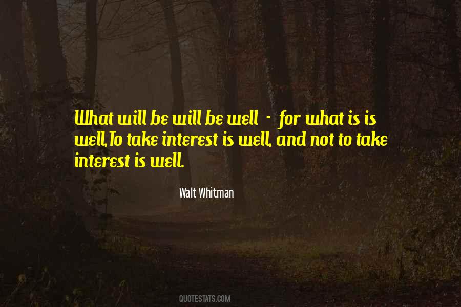 What Is Is Quotes #1047229