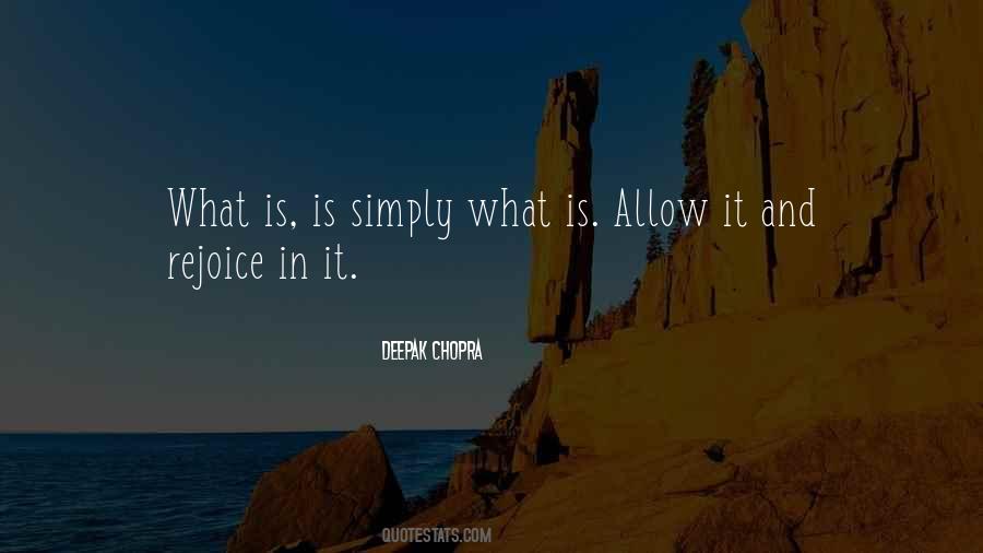 What Is Is Quotes #172722